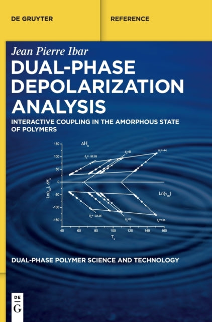 Dual-Phase Depolarization Analysis: Interactive Coupling in the Amorphous State of Polymers
