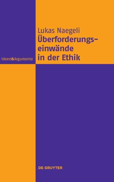 Uberforderungseinwande in der Ethik