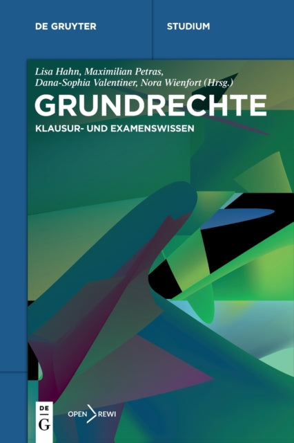 Grundrechte: Klausur- und Examenswissen