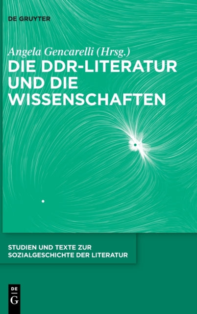 Die DDR-Literatur und die Wissenschaften