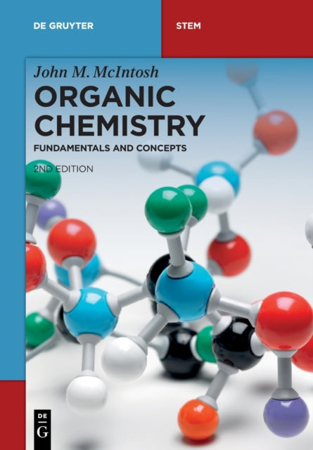 Organic Chemistry: Fundamentals and Concepts
