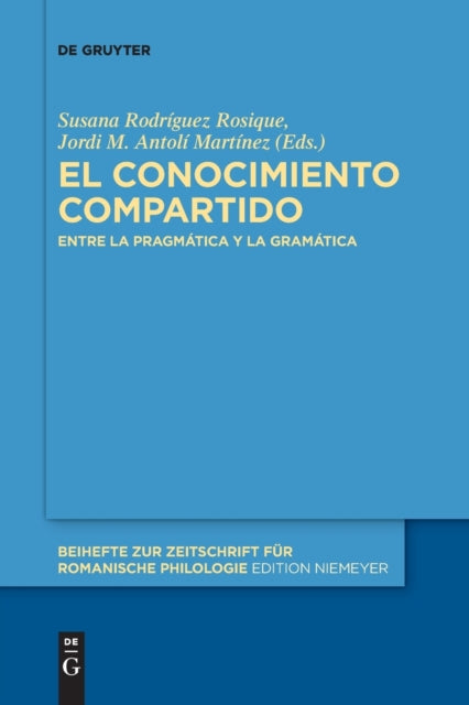 El conocimiento compartido: Entre la pragmatica y la gramatica