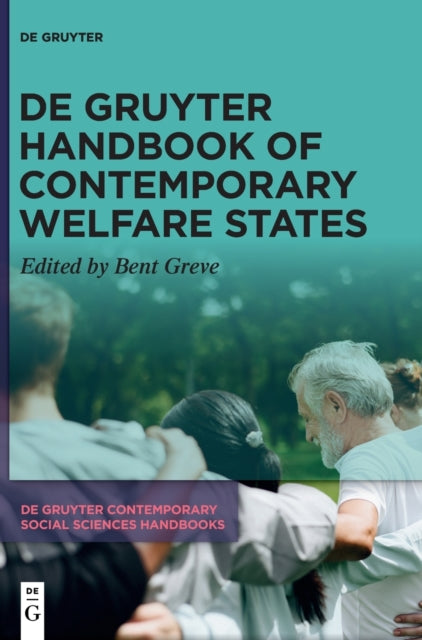 De Gruyter Handbook of Contemporary Welfare States