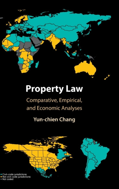Property Law: Comparative, Empirical, and Economic Analyses