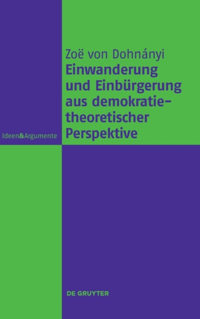Einwanderung und Einburgerung aus demokratietheoretischer Perspektive