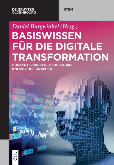 Basiswissen fur die Digitale Transformation
