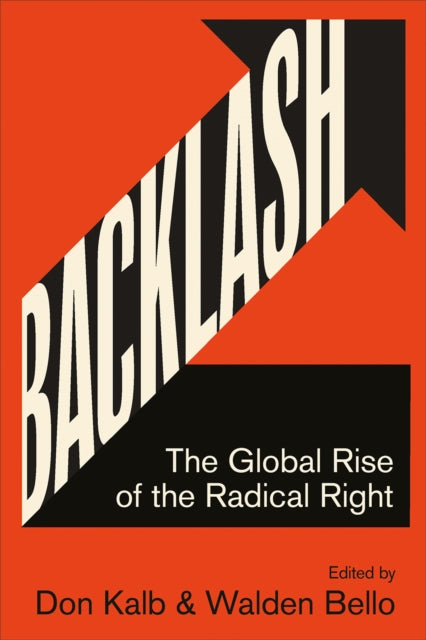 Backlash: The Global Rise of the Radical Right