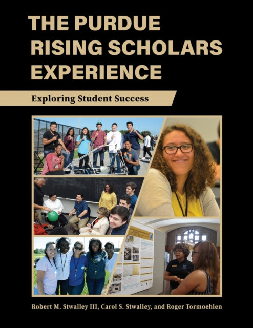 The Purdue Rising Scholars Experience: Exploring Student Success