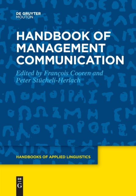Handbook of Management Communication