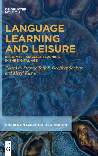 Language Learning and Leisure: Informal Language Learning in the Digital Age