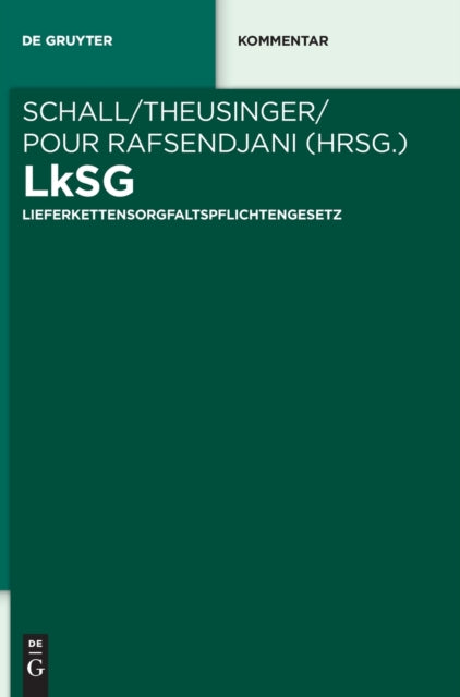 LkSG: Lieferkettensorgfaltspflichtengesetz