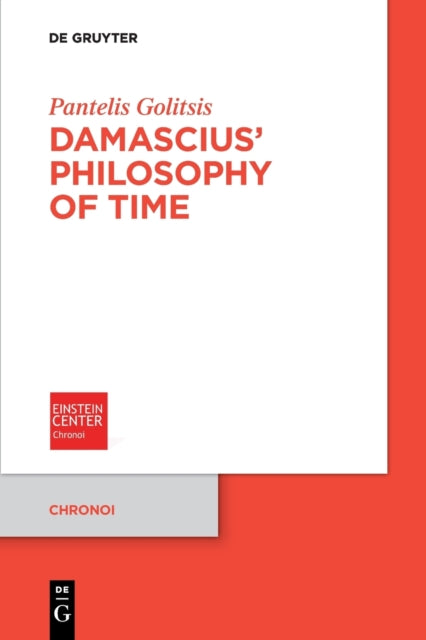 Damascius' Philosophy of Time