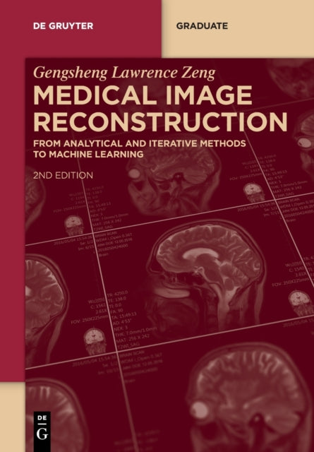 Medical Image Reconstruction: From Analytical and Iterative Methods to Machine Learning