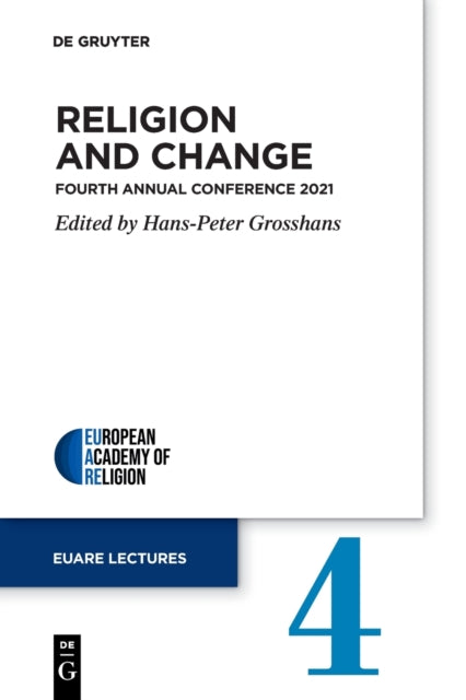 Religion and Change: Fourth Annual Conference 2021