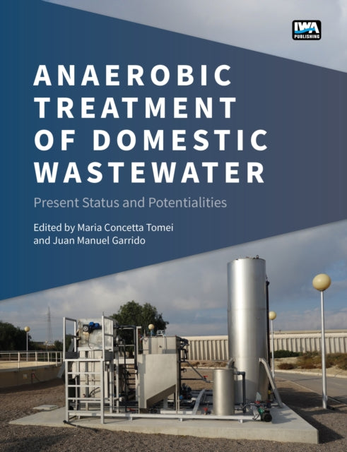 Anaerobic Treatment of Domestic Wastewater: present status and potentialities