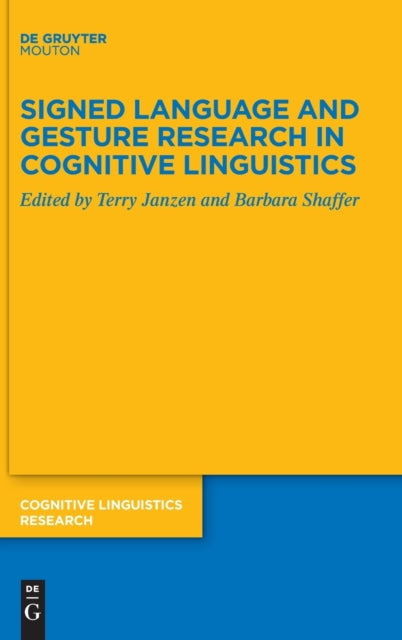 Signed Language and Gesture Research in Cognitive Linguistics