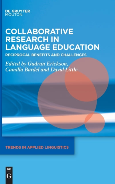 Collaborative Research in Language Education: Reciprocal Benefits and Challenges