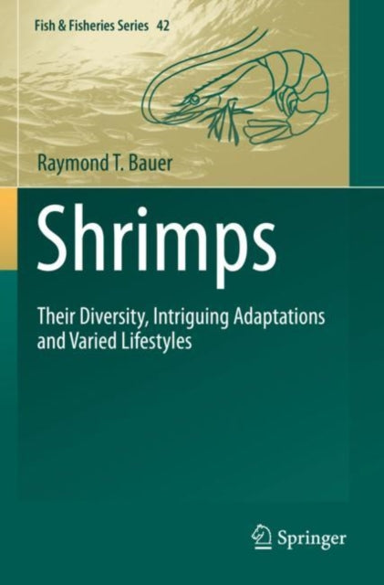 Shrimps: Their Diversity, Intriguing Adaptations and Varied Lifestyles