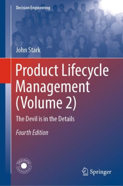 Product Lifecycle Management (Volume 2): The Devil is in the Details