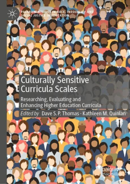 Culturally Sensitive Curricula Scales: Researching, Evaluating and Enhancing Higher Education Curricula