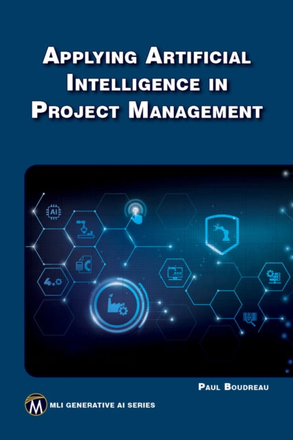 Applying Artificial Intelligence to Project Management