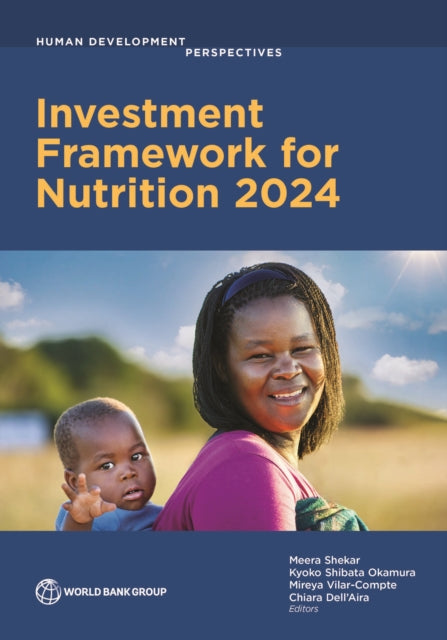 Investment Framework for Nutrition 2024