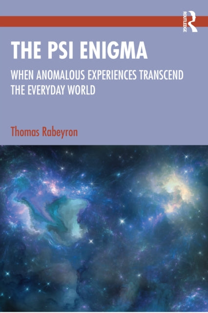The Psi Enigma: When Anomalous Experiences Transcend the Everyday World