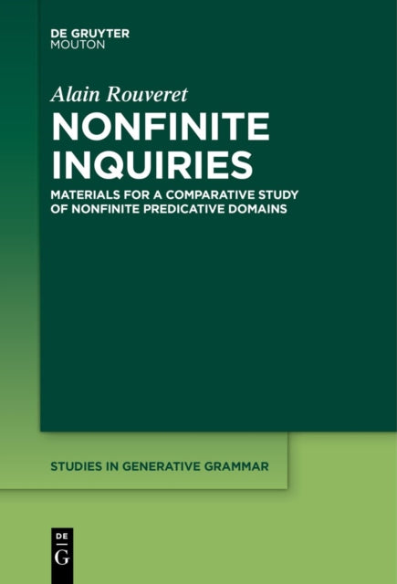 Nonfinite Inquiries: Materials for a Comparative Study of Nonfinite Predicative Domains