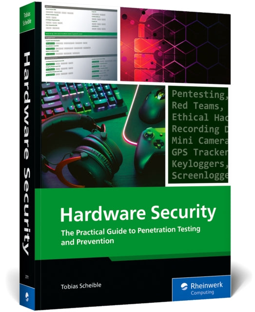 The Practical Guide to Penetration Testing and Prevention