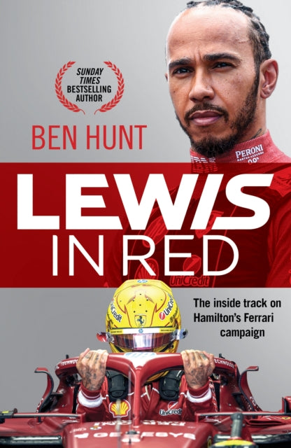 Lewis in Red: Hamilton's Ferrari campaign: The unofficial inside story