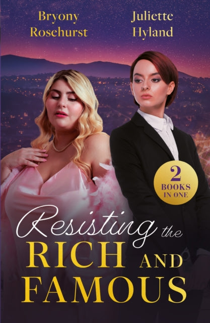 Resisting The Rich And Famous: Bodyguard's Saint-Tropez Temptation / How Not to Divorce a Billionaire (Billion-Dollar Brothers)