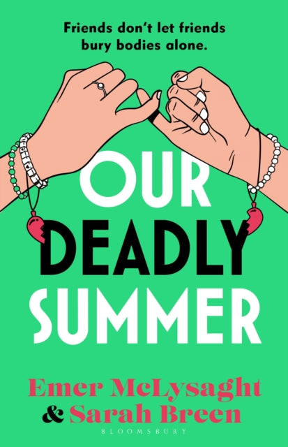Our Deadly Summer: The biting and brilliantly funny new novel from the bestselling authors of the Aisling series