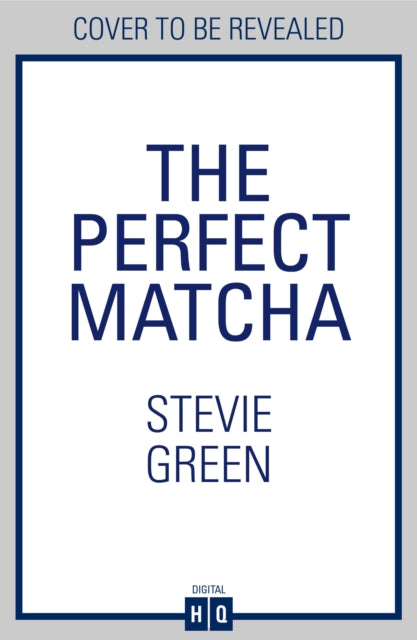 The Perfect Matcha