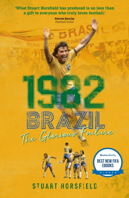 1982 Brazil: The Glorious Failure