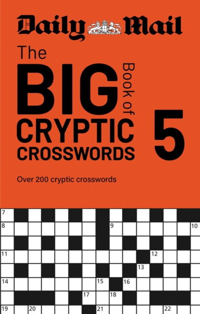 Daily Mail Big Book of Cryptic Crosswords Volume 5: Over 200 cryptic crosswords