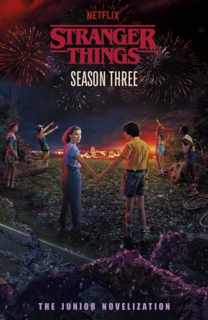 Stranger Things: Season Three: The Junior Novelisation