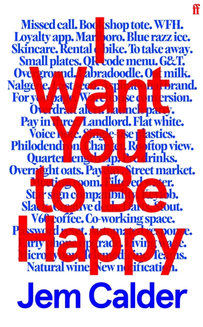 I Want You to Be Happy: 'I couldn't stop reading.' Sally Rooney