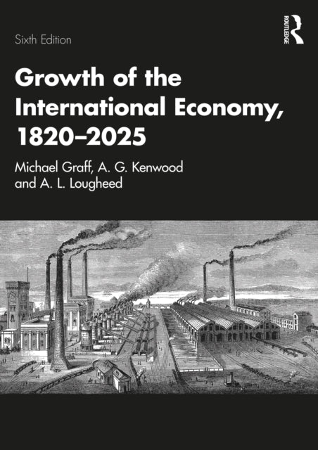 Growth of the International Economy, 1820–2025