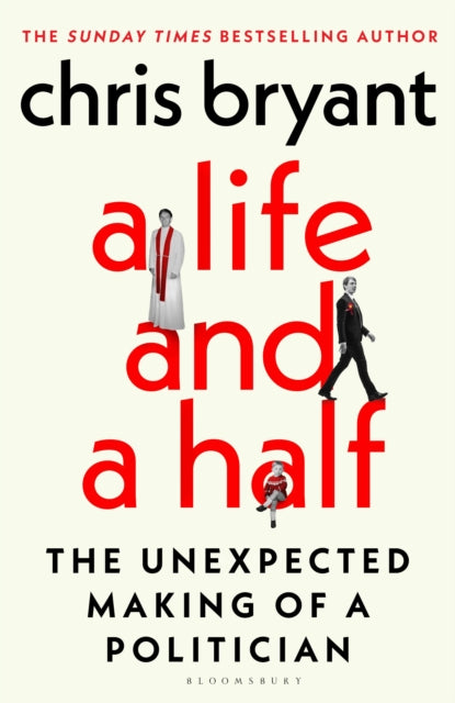 A Life and a Half: My Winding Path to Politics