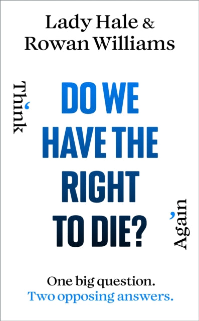 Do We Have the Right to Die?