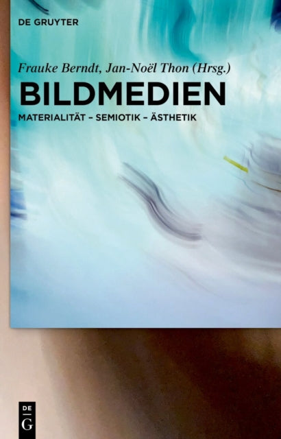 Bildmedien: Festschrift Fur Klaus Sachs-Hombach Zum 65. Geburtstag