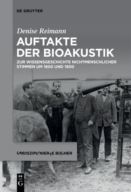 Auftakte der Bioakustik