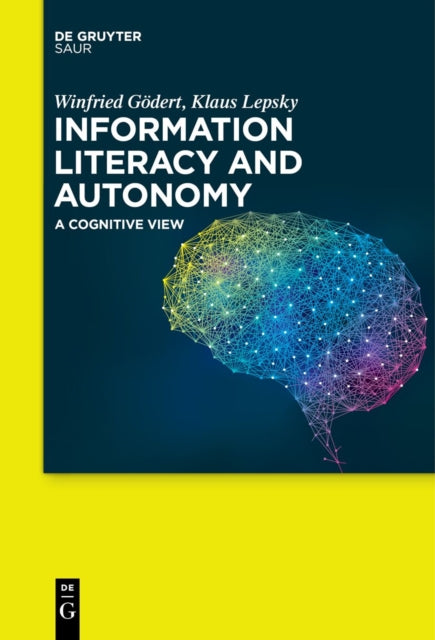 Information Literacy and Autonomy: A Cognitive View