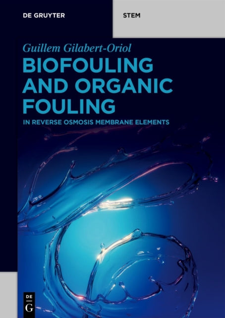 Biofouling and Organic Fouling: in Reverse Osmosis Membrane Elements