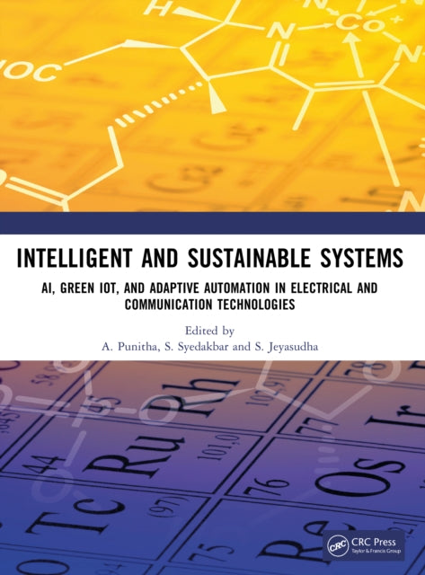 Intelligent and Sustainable Systems: AI, Green IoT, and Adaptive Automation in Electrical and Communication Technologies