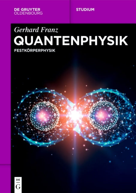 Quantenphysik: Festkorperphysik
