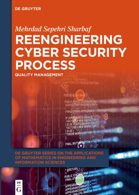 Reengineering Cyber Security Process: Quality Management