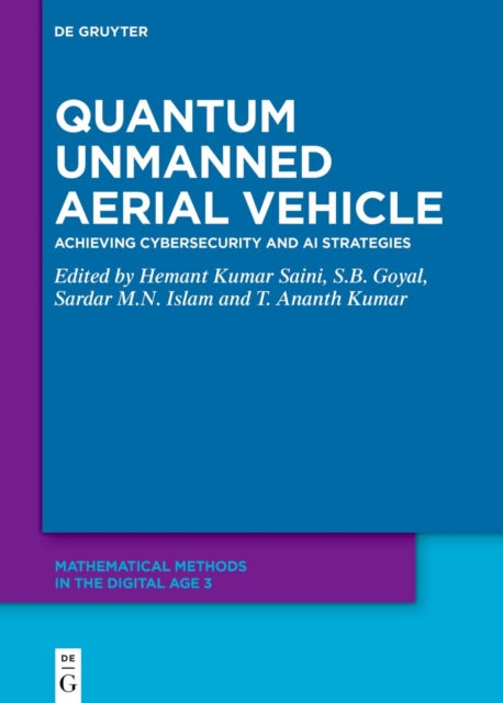 Quantum Unmanned Aerial Vehicle: Achieving Cybersecurity and AI Strategies