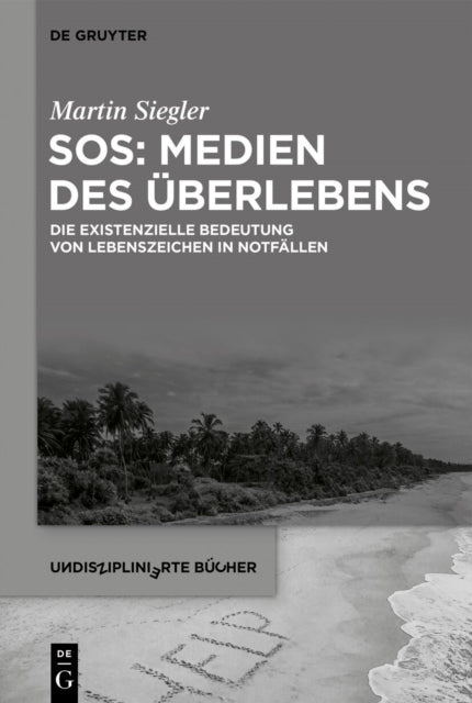 SOS: Medien des Uberlebens