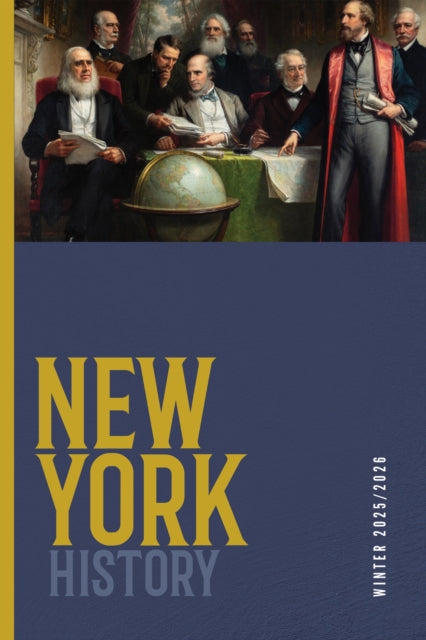 New York History, Volume 106, Number 2: Winter 2025